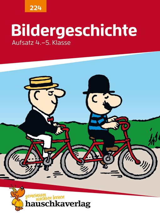 Title details for Deutsch 4./5. Klasse Übungsheft--Bildergeschichte by Gerhard Widmann - Available